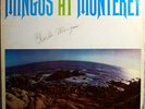 CHARLES MINGUS AT MONTEREY ULTRA-RARE MAIL-ORDER PRIVATE PRESSING LP AUTOGRAPHED