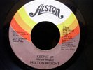 MILTON WRIGHT Keep It Up ALSTON MIAMI FUNK MODERN SOUL 45 HEAR