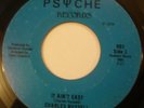 VERY RARE MODERN SOUL - CHARLES RUSSELL - IT AIN'T EASY - PSYCHE