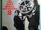 HOLY MODAL ROUNDERS #2 SECOND ALBUM NEAR MINT ORIGINAL 1965 PRESTIGE MONO LP RVG