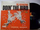 The RIVINGTONS ' DOIN' THE BIRD  Papa oom mow mow --  Liberty 7282  LP