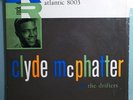 CLYDE MCPHATTER & THE DRIFTERS VERY RARE ATLANTIC MONO LP 8003 DEEP GROOVE