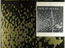 SUN RA- JAZZ BY- ORIG TRANSITION LP w/ book -TRLP 10- NM