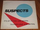 SUSPECTS it's up to you PRIVATE steve wynn POWERPOP kbd DREAM SYNDICATE 7