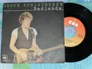 BRUCE SPRINGSTEEN     Badlands     45giri   RARISSIMO