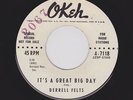 Classic Rockabilly DERRELL FELTS It's a Great Big Day OKEH 7118 DJ Hear BOTH 