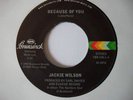 JACKIE WILSON - BECAUSE OF YOU / MY HEART IS CALLING - MINT COPY