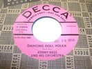 Polka Promo 45 KENNY BASS Dancing Doll Polka on Decca (Promo)