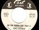R&B Mod Soul Funk 45 KING COLEMAN Do The Booga Lou HEAR