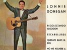 LONNIE DONEGAN y su Grupo  EP RECOLECTANDO ALGODON  + 3  SPANISH EDIT 1962