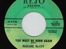 MADAME McCOY Born Again KILLER R&B SOUL GOSPEL 45 * Listen UNKNOWN 7