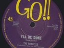THE RONDELLS   I'LL BE GONE AUSSIE 1960s BEAT GARAGE 45 ON GO 