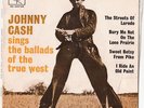 JOHNNY CASH SINGS BALLADS OF THE TRUE WEST OZ EP/COUNTRY