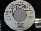 Cream – 1966 ATCO PROMO PSYCHE 45 – “I Feel Free” 1966 – ATCO 6462