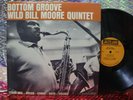 WILD BILL MOORE QUINTET - 