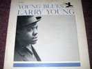 Larry Young  Young Blues New Jazz NJ8264