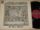 NEIL ARDLEY A SYMPHONY OF AMARANTHS REGAL ZONOPHONE UK JAZZ PROG PSYCH LP 1972
