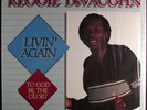 REGGIE DEVAUGHN Livin' Again Rare Modern Soul Lp 1985 TO GOD BE THE GLORY Gospel