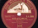 RARE COMEDIAN HARMONISTS 78 HEUTE NACHT ODER NIE / AUF WIEDERSEHN MY DEAR HMV E-