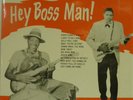 STUNNING PRESSING HEY BOSS MAN BY FRANK FROST WITH THE NIGHT HAWKS AND MINT