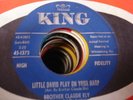 ROCKin' SANCTIFIED BROTHER CLAUDE ELY Little David Play On Your Harp KING 1375