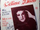 Celine Dion German Single mit Autogramm Was bedeute ich dir & Mon ami.. Deutsch
