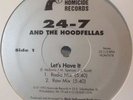 RANDOM RAP* 24-7 And The Hoodfellas – Let's Have It *SCARCE* Impossible To Find