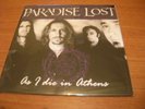 PARADISE LOST    as i die in athens   7'   clear vinyl