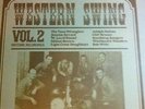 Western Swing Vol.2 - Historic Recordings  (Vinyl LP) Tune Wranglers etc.