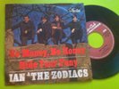 Ian & The Zodiacs No Money No Honey / Ride Your Pony STAR CLUB