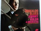 JOHNNY COLON & ORCHESTRA Boogaloo Blues LP Latin COTIQUE