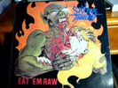 SAVAGE THRUST EAT EM RAW LP Mexican made in Mexico by Avanzada Metalica RARE