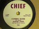 Elmore james Coming Home Chief 7001  doo-wop/blues  78 rpm