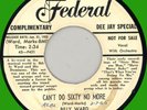BILLY WARD & DOMINOES Can't Do Sixty No More 45rpm Federal 1955 WLP