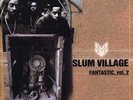 Slum Village Fantastic, vol. 2 II LP Record