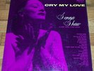 Serena Shaw-Cry My Love Rama RLP 5001 mono LP EX female jazz vocal