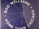 Boo Williams - Home Town Chicago - Anotherday Records 0001AD 2x12