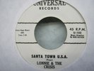 7-144 LONNIE & THE CRISIS on UNIVERSAL 103 - SANTA TOWN USA - DOO WOP 45 MINT