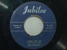 THE ORIOLES:I Miss You So/Yo Are on JUBILEE 45-5051