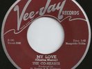 The Co-Hearts - My Love/Cry Baby - 1958 on Vee-Jay 289 - VERY RARE Philly R&B 45