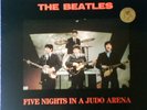 THE BEATLES--FIVE NIGHTS IN A JUDO ARENA--TMOQ--COLORED VINYL--RARE