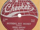 Jessie Knight Ike Turner 78 CHECKER Nothing But Money 1954 M-