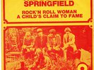 NEIL YOUNG / THE BUFFALO SPRINGFIELD ' ROCK'N'ROLL WOMAN' FRENCH PS 45