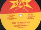 Grand Master Chilly - T & Stevie G - Rock the Message Rap - Orig. Rare 12 Inch