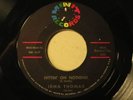 IRMA THOMAS 45 Hittin On Nothin MINIT rare soul HEAR