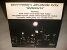 SUNNY MURRAY´S UNTOUCHABLE FACTOR -Apple Cores  (Japan / OIS)