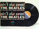 Beatles - Ain't She Sweet LP