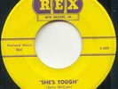 JERRY McCAIN - SHE'S TOUGH - 45 RPM  - 1960 REX RECORDS   BLUES VG+++ U.S. PRESS