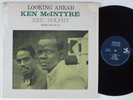 KEN MCINTYRE WITH ERIC DOLPHY Looking Ahead PRESTIGE LP VG++ SHRINK