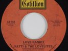 Northern Soul 45 PATTI & THE LOVELITES Love Bandit COTILLION HEAR